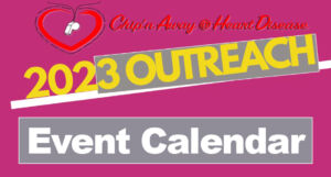Chip'n Away - 2023 Outreach - Event Calendar